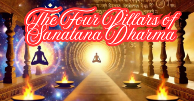 The Four Pillars of Sanatana Dharma: Dharma, Artha, Kama, and Moksha