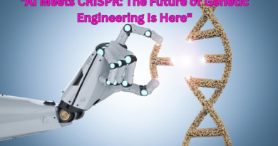 “AI Meets CRISPR: The Future of Genetic Engineering Is Here”