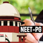 NEET PG 2025 Postponed by Supreme Court Order